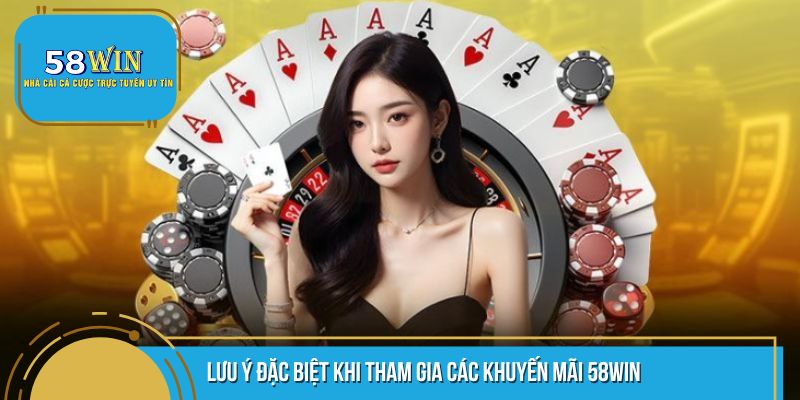 Bạn cần chú ý khi tham gia?