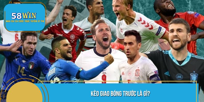 Khái niệm chi tiết về kèo